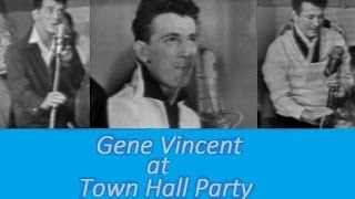 Gene Vincent at The Town Hall Party PART 1