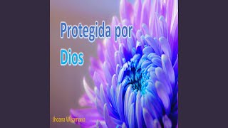 Protegida por Dios