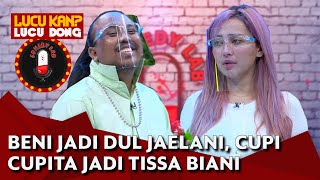 Beni Jadi Dul Jaelani dan Cupi Cupita Jadi Tissa Biani, Intip Kemesraan Mereka - COMEDY LAB (PART 8)