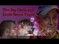 the bonfire the big chris little bruce tapes part i