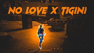 No Love X Tigini Montage free fire || free fire status || free fire Whatsapp status