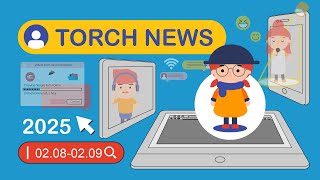 Torch News - 2025年02月08-09日