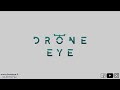 showreel drone eye