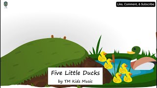 Five Little Ducks by TM Kids Music