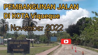 @Jibdili JALAN2 KE KOTA VIQUEQUE Masi Libur Panjang