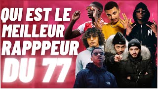 QUI EST LE MEILLEUR RAPPEUR DU 77 ? (Ninho, Rk, Djadja \u0026 Dinaz, Timal, Uzi, Isk...)