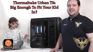 Massive Thermaltake Urban T81 Tower Overview With Benchmarks