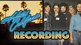 Behind The Recording of 'Hotel California' - Eagles