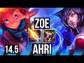 ZOE vs AHRI (MID) | 6/1/10, 300+ games | KR Master | 14.5