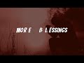 More Blessings (Lyrics Video) - Levixone ft. Joan Dash