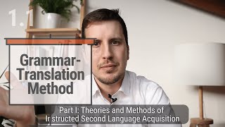 Traditional Language Teaching: The Grammar-Translation Method (TEFL 1.1)