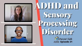 ADHD and Sensory Processing Disorder | ADHD Parenting