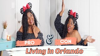 Living in Orlando Florida | Pro's and Con's | Is it worth it
