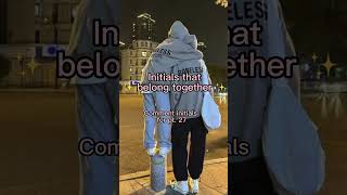 Initials that ❤️ belong togehter ❤️ pt. 26 #shortsviral #viral