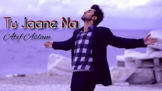 Tu Jaane Na ( Ajab Prem Ki Gajab Kahani) Atif Aslam | Ranbir Kapoor |Katrina Kaif |Kush Music