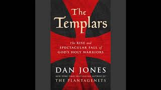 The Templars, Written and Read by Dan Jones - Audiobook Excerpt