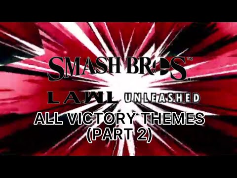 (OUTDATED) Smash Bros. Lawl Unleashed Extras: All Victory Themes (Part ...