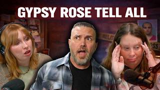 The Gypsy Rose Files Explained: Going Direct to the Source
