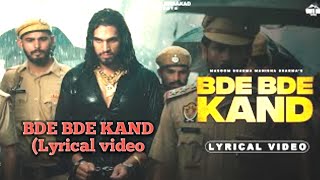 BDE BDE KAND 人Lyrical Video "Masoom Sharma (◉Manisha ﹏Hemant Faujdar, Fiza | New Haryanvi Songs 2023