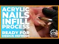 Acrylic Nails - Infill Process