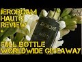 Jeroboam Hauto Fragrance Review | Hauto by Jeroboam Review