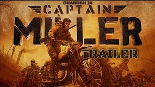 CAPTAIN MILLER | OFFICIAL TRAILER | DHANUSH | ARUN MATHESWARAN | G.V.P