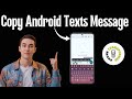 How to Copy a Text Message on Android | Save & Share Instantly (2026)