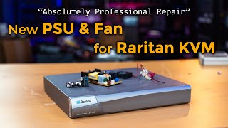 Wood You Like to Repair a Raritan Dominion IP KVM?