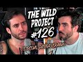 The Wild Project #126 - ESPECIAL GUERRA DE UCRANIA Y RUSIA | Rusia perdiendo, Nazis en Ucrania