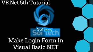 Visual Basic .NET Tutorial 5 - Make Simple Login Form in Visual Basic