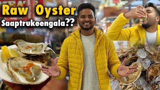 Toronto வில் சிப்பி 🦪🙄 !! Tasting Raw Oyster at St Lawrence Market  | Canada Tamil