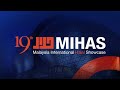 19th MIHAS Showcase