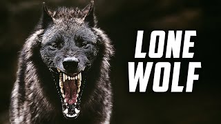 I Am Alone and Dangerous - Lone Wolf Motivation | For All Those Who Walk & Fight Alone