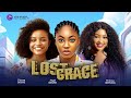 LOST GRACE - ANGEL UNIGWE, CHISOM OGUIKE, ETINOSA IDEMUDIA/Latest Movies