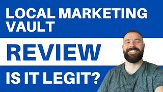 Local Marketing Vault Review - Is It a LEGIT Lead Generation Course?