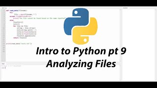 Python Tutorial Part 9: Analyzing Files