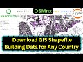 Download Building Shapefile  for Any Country using Python Package OSMnx