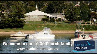 10:30am Church Family Livestream from Ulladulla Anglican - 23 October 2023