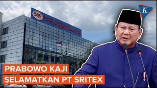 Prabowo Perintahkan 4 Kementerian Kaji Opsi Penyelematan PT Sritex