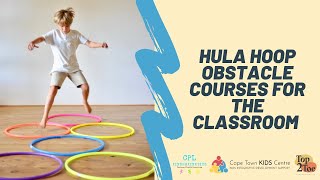 Hula hoop obstacle courses for the classroom