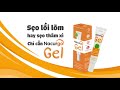 Sẹo lồi lõm hay sẹo thâm xì Chỉ cần Nacurgo Gel.