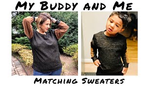 MY BUDDY \u0026 ME: Matching Sweaters! Lowland Kids Patterns Women’s Dolman and Kids Dolman Tee