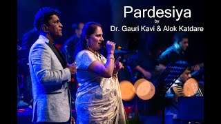 Pardesiya | Gauri Kavi Ek Hi Awaz Concert |   परदेसिया ये सच है पिया #Latamangeshkar #immortalsongs