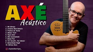 Axé SAUDADE - As Melhores Antigas || VOZ E VIOLÃO || Clayton Henrique