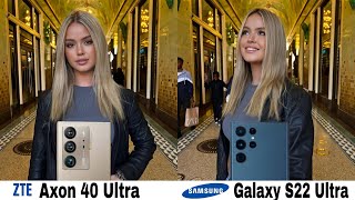 ZTE Axon 40 Ultra Vs Samsung Galaxy S22 Ultra Camera Comparison
