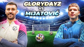 JOVAN MIJATOVIĆ vs GLORYDAYZ