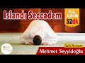 islandı seccadem mehmet seyyidoğlu full albüm 52 dk