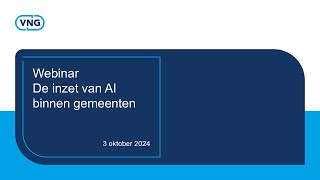 Webinar De inzet van AI binnen gemeenten 3-10-2024