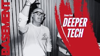 Simon Field - Deeper Tech, Minimal Tech, Deep House set - Basement Mix Tapes 001