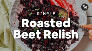 Simple Roasted Beet Relish | Minimalist Baker Recipes